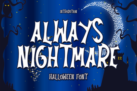 Always Nightmare: A Luxury Display Font for Editorial Elegance