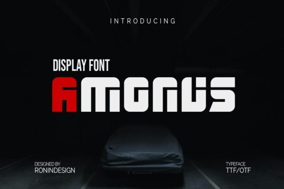 Amonus: A Modern Display Font for Logos and Editorial Layouts