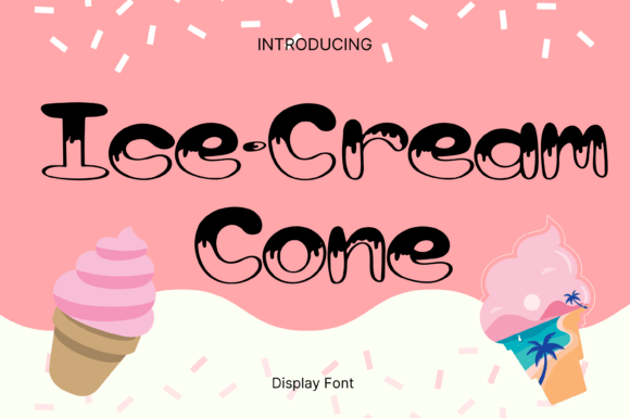 Ice-cream Cone Font – A Bubbly Display Typeface