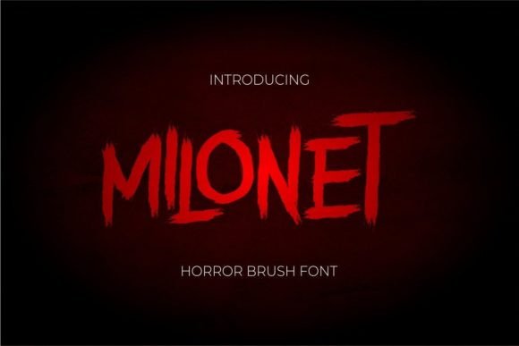 Milonet: A Modern Horror Brush Font for Branding Projects