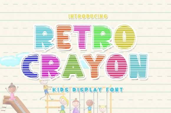 Retro Crayon: The Sweet Display Font for Joyful Digital Branding