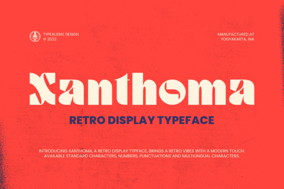 Xanthoma: A Retro Display Font That Elevates Real Branding